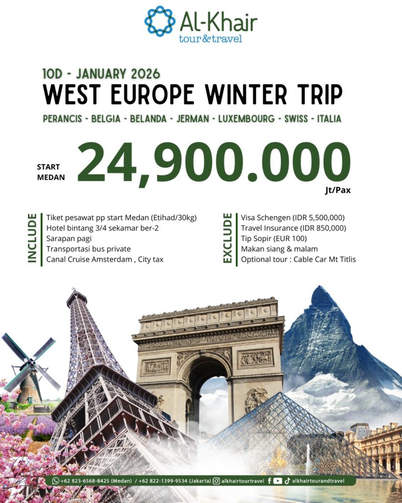 Trip Perjalanan Eropa Barat Winter Spring Januari 2026